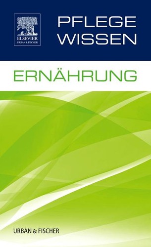 Pflegewissen ernährung - pflegewissen,