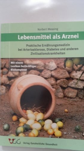 Lebensmittel als arznei - lebensmittel,