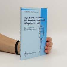 Künstliche Ernährung für