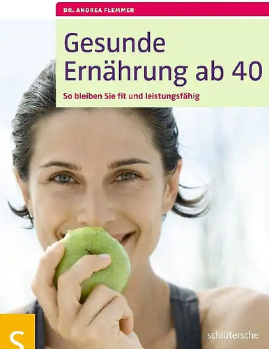 Gesunde ernährung 40 - ernährung, ab