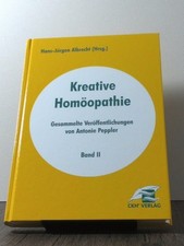 Kreative Homöopathie, Bd. 2.