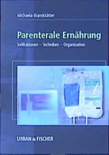 Parenterale ernährung - parenterale,