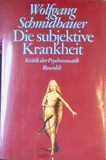 Die subjektive Krankheit 