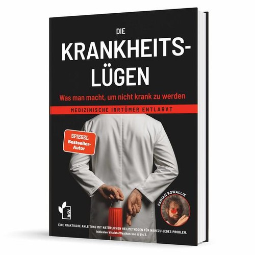 Die krankheitslügen was man - die,