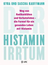 Der Histamin-Irrtum ZUSTAND